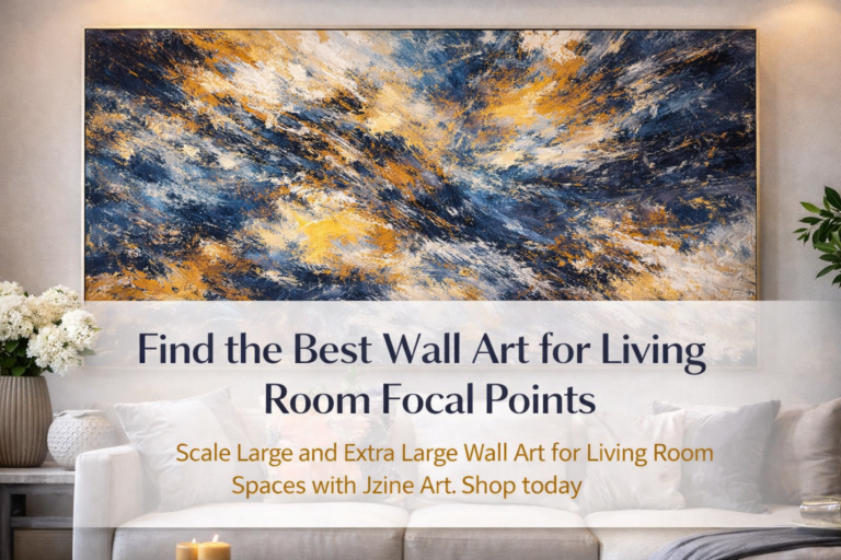 Wall Art for Living Room: Choosing the Perfect Focal Point